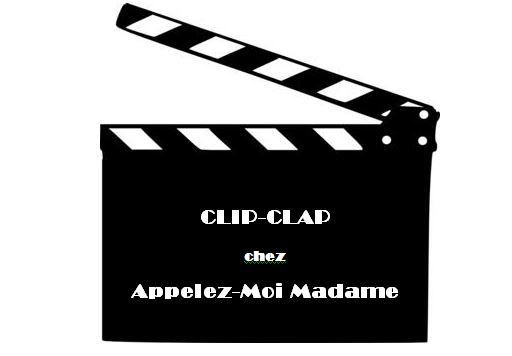 clip-clap appelez moi madame